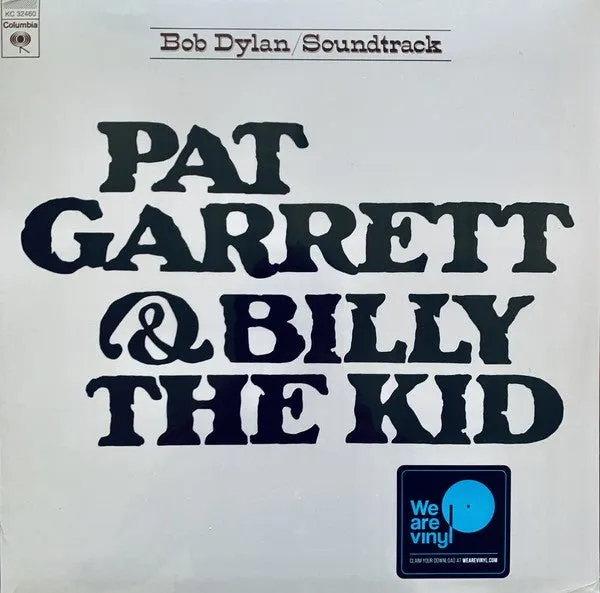 Bob Dylan - Pat Garrett & Billy The Kid [Original Soundtrack Recording]  (New Vinyl LP)