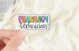 Pharmacy Technician Sticker, Medical STICKER , Cute Medical Design Sticker